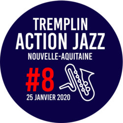 [TREMPLIN] Candidatures pour : Action Jazz #8
