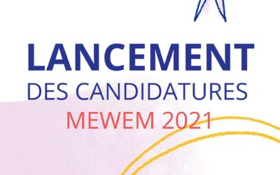 MEWEM 2021 LANCEMENT DES CANDIDATURES