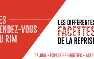 [RENDEZ-VOUS DU RIM] Les différentes facettes de la reprise