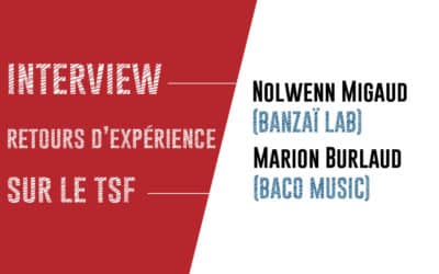 [TSF] Interview croisée : BANZAÏ LAB et BACO MUSIC racontent leur Transfert de savoir-faire