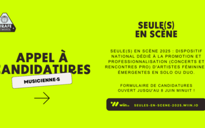 APPEL À CANDIDATURE – Seule(s) en Scène 2025