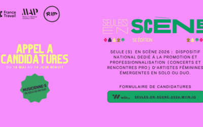 [SEULE(S) EN SCÈNE] Ouverture du dispositif 2026
